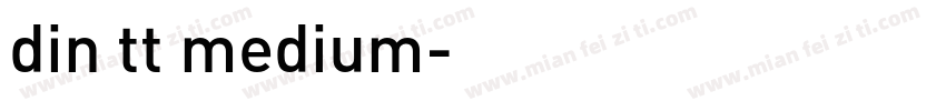 din tt medium字体转换